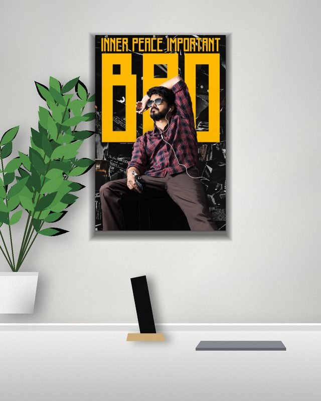 Inner Peace Important BRO X JD | Kollywood | Movie Posters poster on a wall – KS Designs